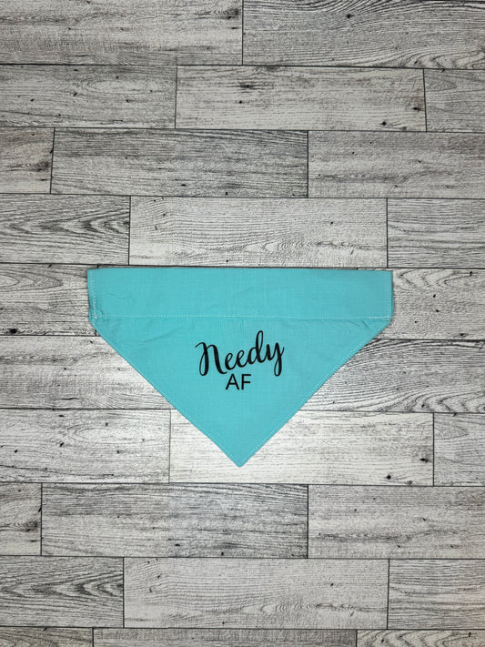 Needy AF - Light Blue Dog Bandana