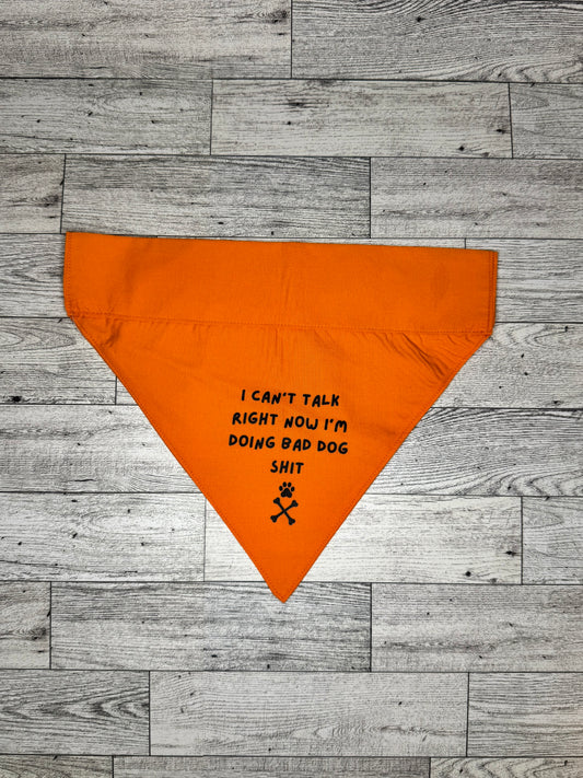 Bad Dog Shit Dog Bandana